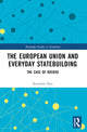 Book cover of: European Union and Everyday Statebuilding. By: Ramadan Ilazi