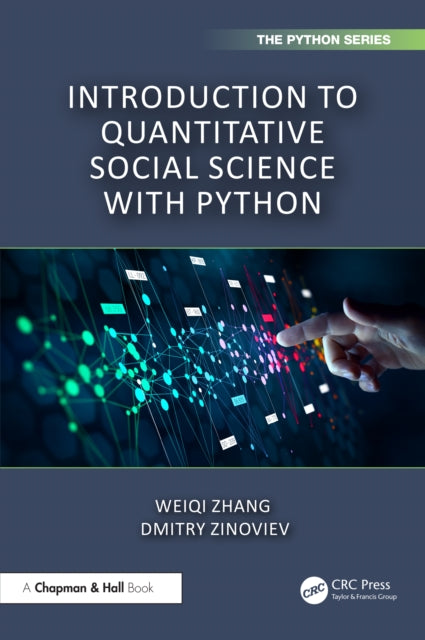 Book cover of: Introduction to Quantitative Social Science with Python. By: Weiqi Zhang