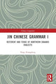 Book cover of: Jin Chinese Grammar I. By: Xiangdong Xing