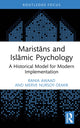 Book cover of: Maristans and Islamic Psychology. By: Rania Awaad