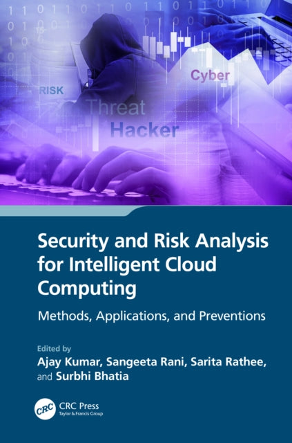 Book cover of: Security and Risk Analysis for Intelligent Cloud Computing. By: Ajay