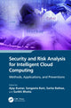 Book cover of: Security and Risk Analysis for Intelligent Cloud Computing. By: Ajay