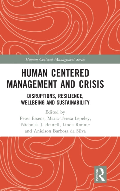 Book cover of: Human Centered Management and Crisis. By: Peter Essens