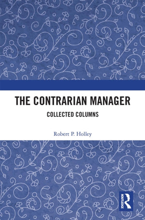 The Contrarian Manager
