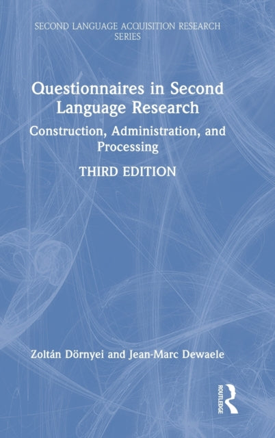 Book cover of: Questionnaires in Second Language Research. By: Zoltán Dörnyei