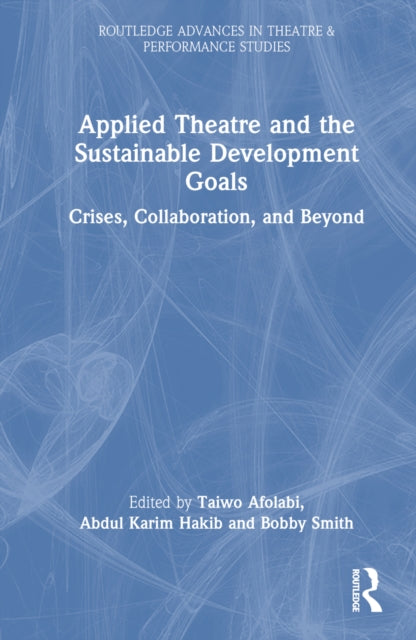 Book cover of: Applied Theatre and the Sustainable Development Goals