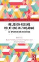 Book cover of: Religion-Regime Relations in Zimbabwe. By: Ezra Chitando
