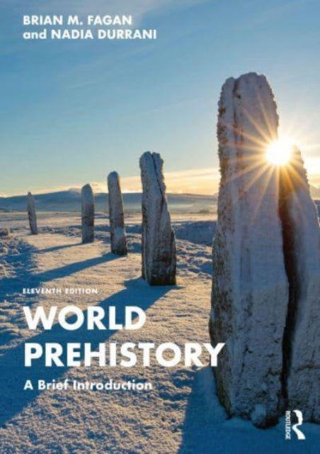 Book cover of: World Prehistory. By: Brian M. Fagan