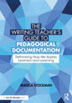 Book cover of: Writing Teacher’s Guide to Pedagogical Documentation. By: Angela Stockman