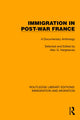 Book cover of: Immigration in Post-War France