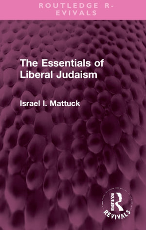 The Essentials of Liberal Judaism