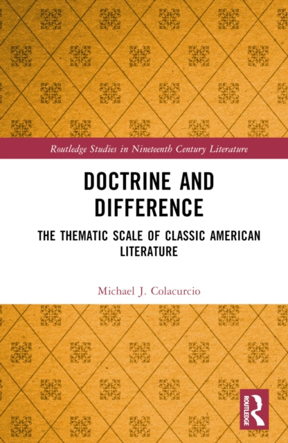 Book cover of: Doctrine and Difference. By: Michael J. Colacurcio
