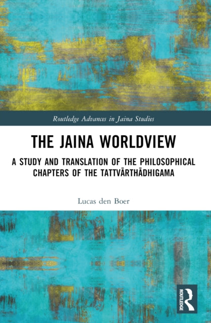 Book cover of: Jaina Worldview. By: Lucas den Boer