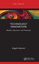Book cover of: Technology Innovation. By: Angelo Bonomi