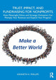 Book cover of: Trust, Impact, and Fundraising for Nonprofits. By: Kenneth Phillips
