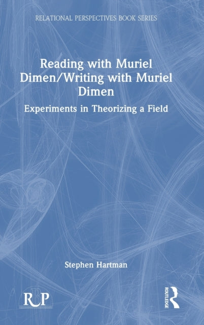 Book cover of: Reading with Muriel Dimen/Writing with Muriel Dimen. By: Stephen Hartman