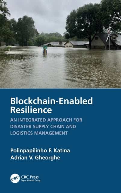 Book cover of: Blockchain-Enabled Resilience. By: Polinpapilinho F. Katina