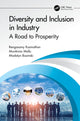 Book cover of: Diversity and Inclusion in Industry. By: Rengasamy Kasinathan