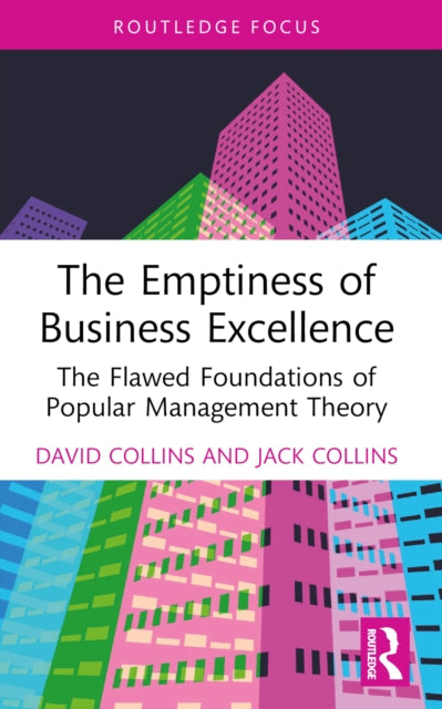 Book cover of: Emptiness of Business Excellence. By: David Collins