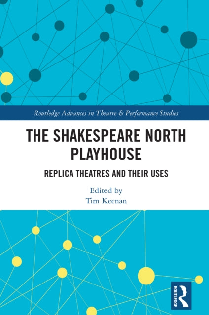 Book cover of: Shakespeare North Playhouse