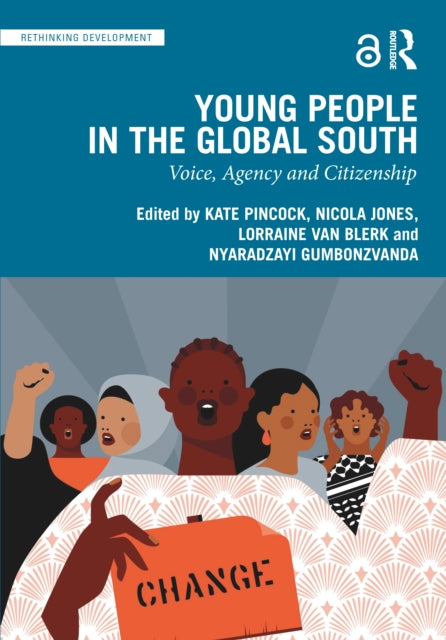 Book cover of: Young People in the Global South. By: Kate Pincock
