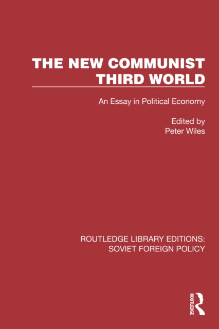 Book cover of: New Communist Third World. By: Peter Wiles