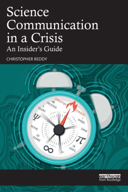 Book cover of: Science Communication in a Crisis. By: Christopher Reddy