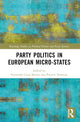 Book cover of: Party Politics in European Microstates. By: Fernando Casal Bértoa
