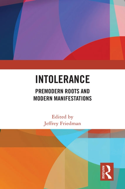 Book cover of: Intolerance. By: Jeffrey Friedman