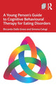 Book cover of: Young Person’s Guide to Cognitive Behavioural Therapy for Eating Disorders. By: Riccardo Dalle Grave