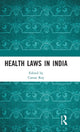 Book cover of: Health Laws in India. By: Caesar Roy