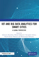 Book cover of: IoT and Big Data Analytics for Smart Cities. By: Sathiyaraj Rajendran