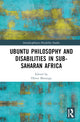 Book cover of: Ubuntu Philosophy and Disabilities in Sub-Saharan Africa. By: Oliver Mutanga