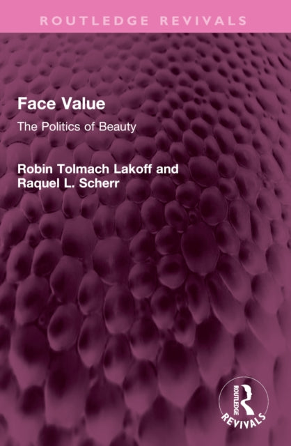 Book cover of: Face Value. By: Robin Lakoff