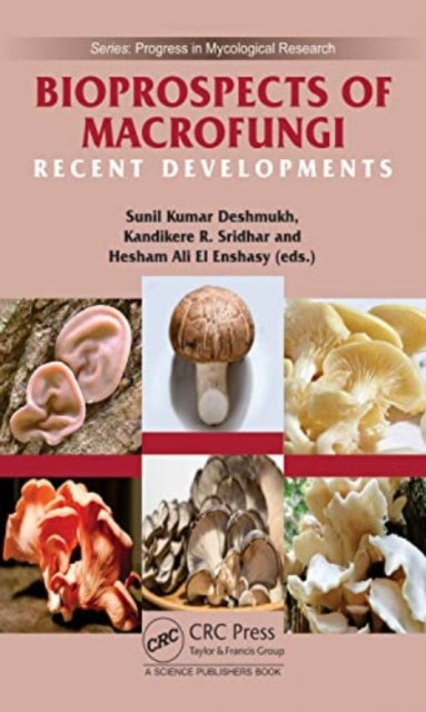 Book cover of: Bioprospects of Macrofungi. By: Sunil Kumar Deshmukh