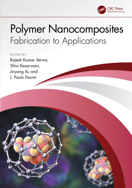 Book cover of: Polymer Nanocomposites. By: Rajesh Kumar Verma