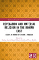 Book cover of: Revelation and Material Religion in the Roman East. By: Nathan Leach