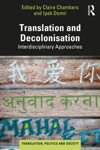 Book cover of: Translation and Decolonisation. By: Claire Chambers