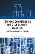Teaching Competencies for 21st Century Teachers