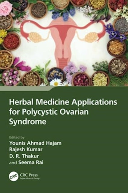 Book cover of: Herbal Medicine Applications for Polycystic Ovarian Syndrome. By: Younis Ahmad Hajam