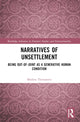 Book cover of: Narratives of Unsettlement. By: M. V. Tlostanova