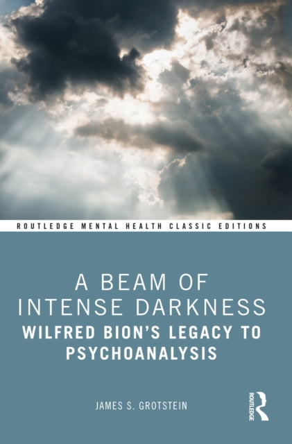 Book cover of: Beam of Intense Darkness. By: James Grotstein
