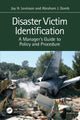 Book cover of: Disaster Victim Identification. By: Jay Levinson