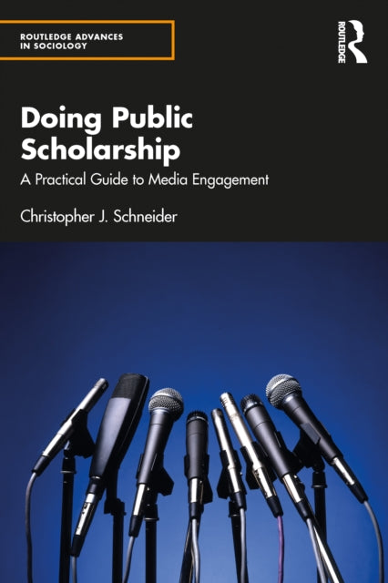 Book cover of: Doing Public Scholarship. By: Christopher J. Schneider