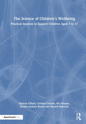 The Science of Children's Wellbeing