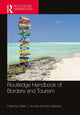 Book cover of: Routledge Handbook of Borders and Tourism. By: Dallen J. Timothy