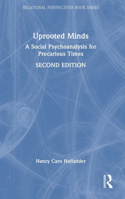 Book cover of: Uprooted Minds. By: Nancy Caro Hollander