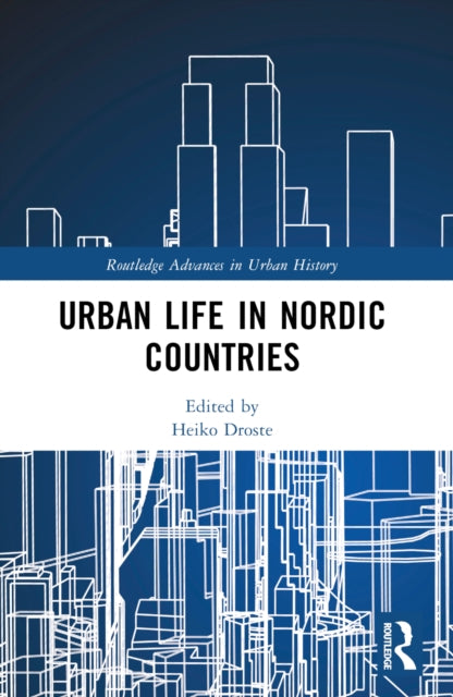 Book cover of: Urban Life in Nordic Countries