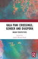 Book cover of: Kala Pani Crossings, Gender and Diaspora. By: Judith Misrahi-Barak