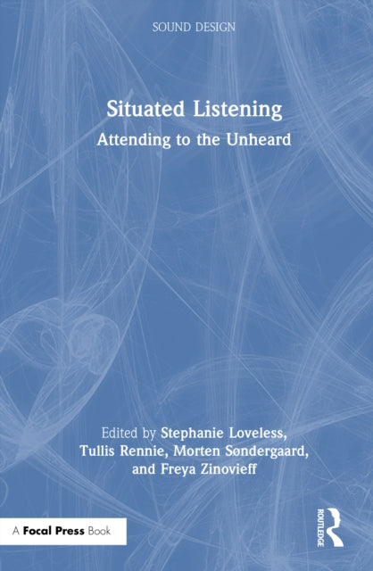 Book cover of: Situated Listening